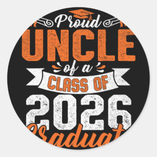 Proud Uncle Of A Cl Of 2026 Graduate Graduation 20 Classic Round Sticker