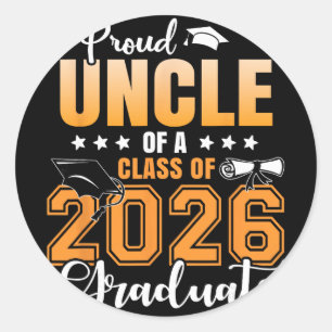 Proud Uncle Of A Cl Of 2026 Graduate Senior 26 Classic Round Sticker
