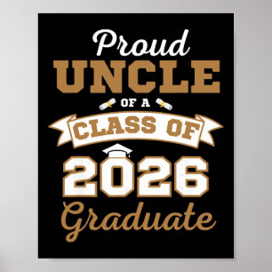 Proud Uncle Of A Cl Of 2026 Graduate Shirt Melanin Poster
