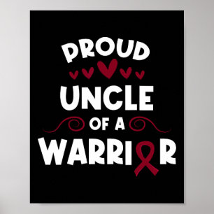 Proud Uncle Of A Sickle Cell Warrior Sickle Cell A Poster