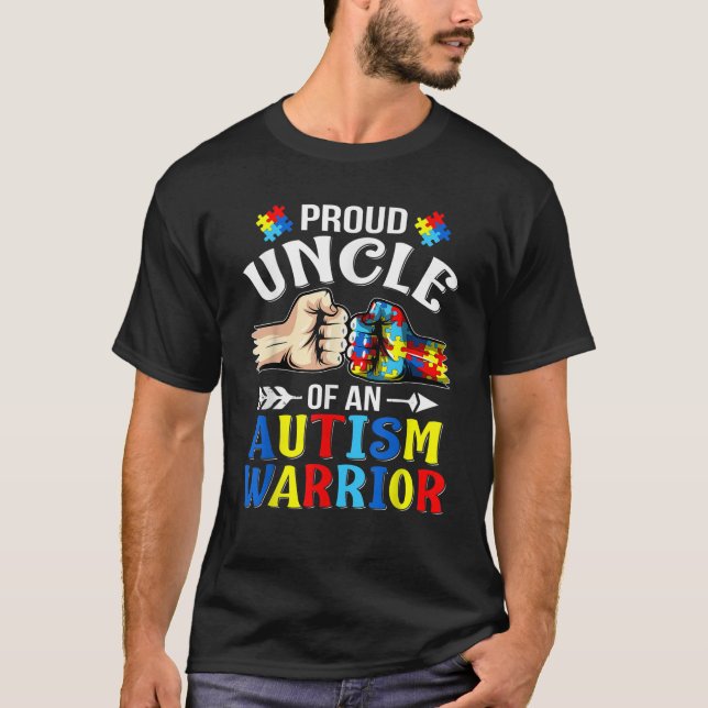 Proud Uncle Of An Autism Warrior Autistic Awarenes T-Shirt (Front)