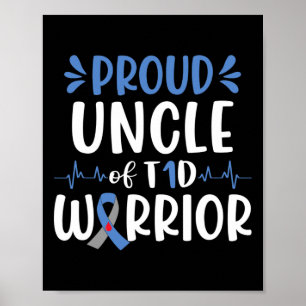 Proud Uncle Of T1d Warrior Diabetes Awareness Blue Poster