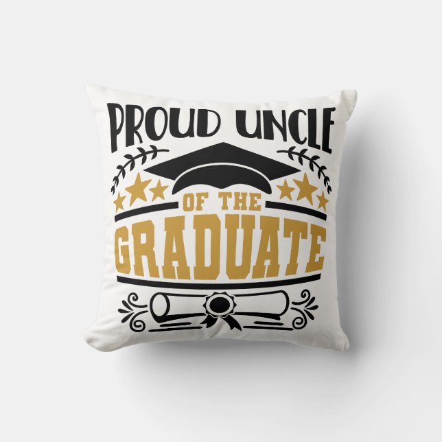 Proud Uncle Of The Graduate Cushion (Front)