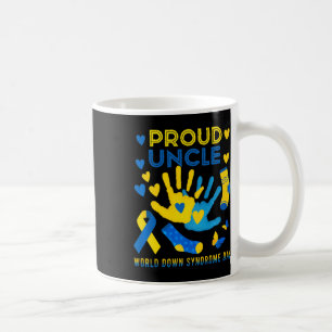 Proud Uncle T21 World Down Syndrome Awareness Day Coffee Mug