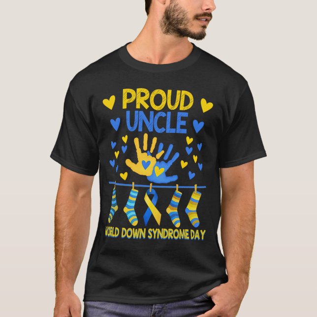 Proud Uncle T21 World Down Syndrome Awareness Sock T-Shirt (Front)