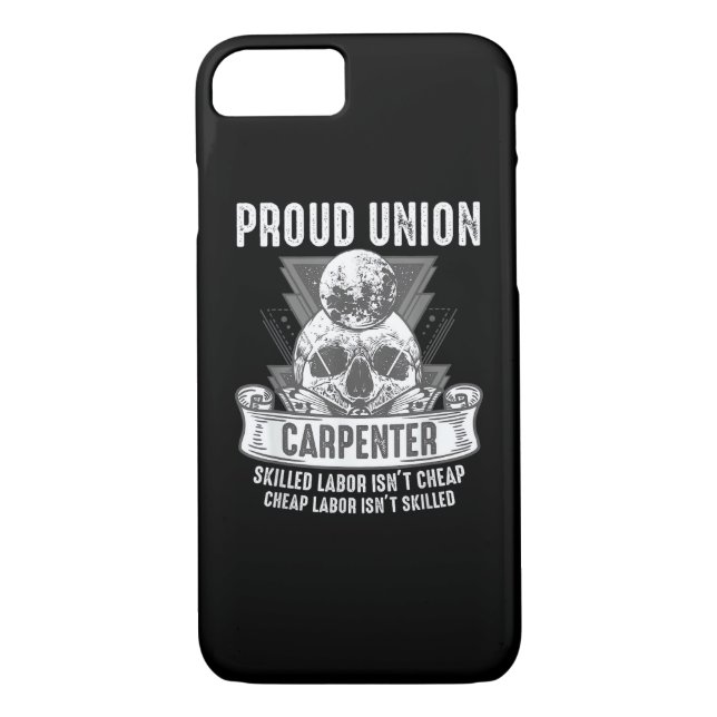 Proud Union Carpenter Skilled Labour Isn’t Cheap Case-Mate iPhone Case (Back)