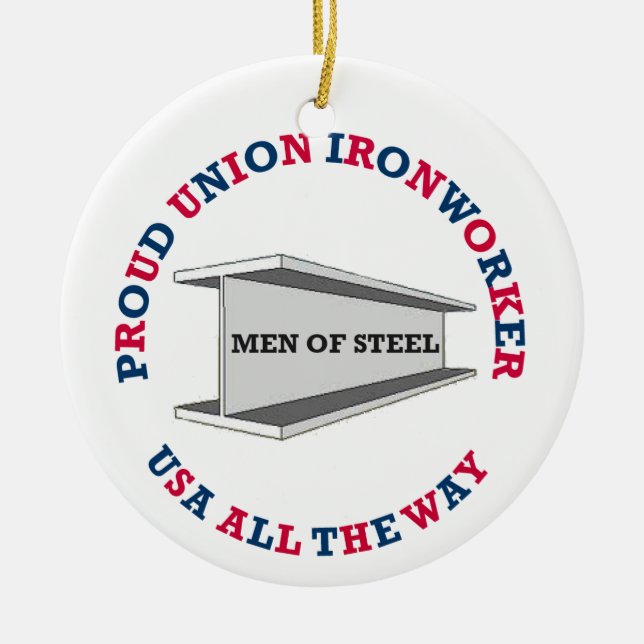 Proud Union Ironworker Ceramic Tree Decoration (Front)