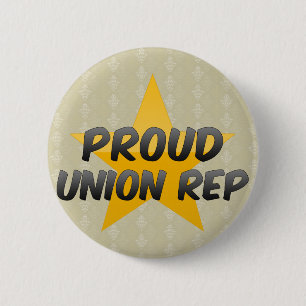 Proud Union Rep 6 Cm Round Badge