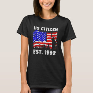 Proud US Citizen Est Since 1992 For New American T-Shirt