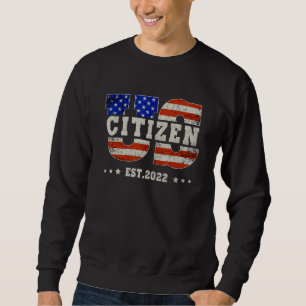 Proud Us Citizenship Decoration New American Usa C Sweatshirt