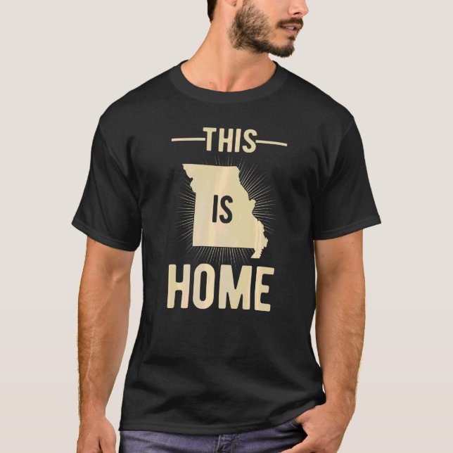 Proud Usa Fan State  This Is Home Map Missouri  1 T-Shirt (Front)