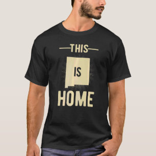 Proud Usa Fan State This Is Home Map New Mexico T-Shirt