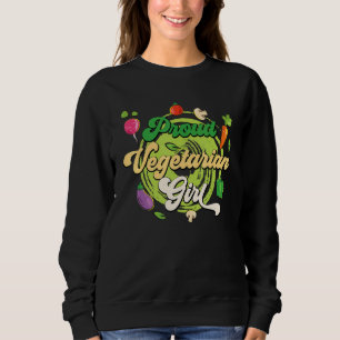 Proud Vegetarian Girl World Vegetarian Day Vegan L Sweatshirt