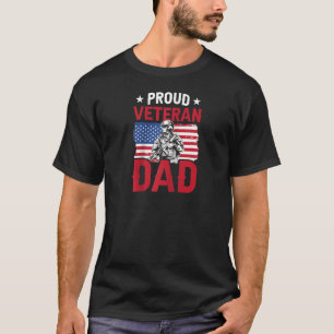 Proud Veteran Dad Daddy Father s Day Father Saying T-Shirt