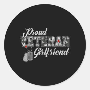 Proud Veteran Girlfriend Camouflage Vet Family Classic Round Sticker
