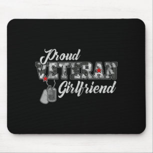 Proud Veteran Girlfriend Camouflage Vet Family Mouse Pad