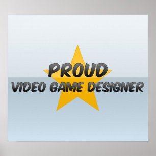 Proud Video Game Designer Poster