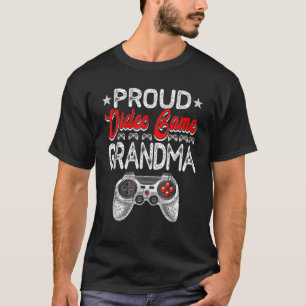 Proud Video Game Grandma Mother's Day Sport Lover T-Shirt