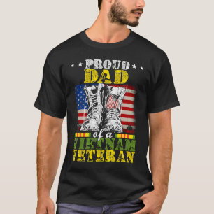 Proud Vietnam Veteran Dad Raised By My Hero T-Shirt