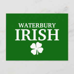 Proud WATERBURY IRISH! St Patrick's Day Postcard