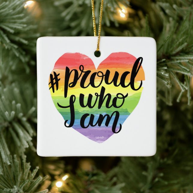 Proud Who I Am Ceramic Ornament (Tree)
