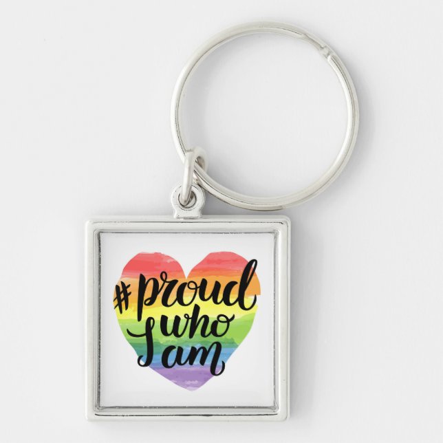 Proud Who I Am Key Ring (Front)