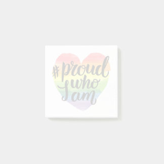 Proud Who I Am Post-it Notes