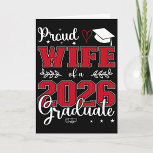 Proud Wife Of A Cl Of 2026 Graduate For Graduation Card