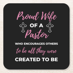 Proud Wife Of A Pastor Who Encourages Square Paper Coaster