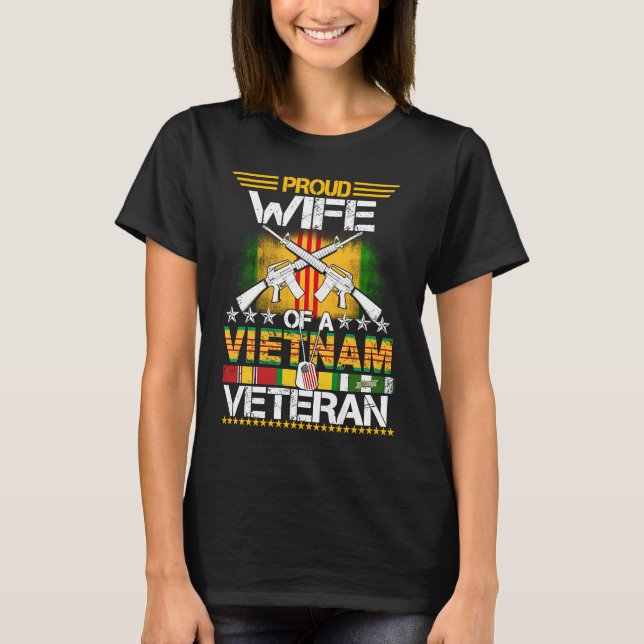 Proud Wife Of A Vietnam Veteran My Husband Is A He T-Shirt (Front)
