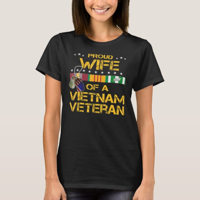  Proud Wife Of A Vietnam Veteran My Husband Is A T-Shirt (Front)