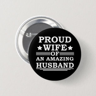proud wife of an amazing husband 6 cm round badge