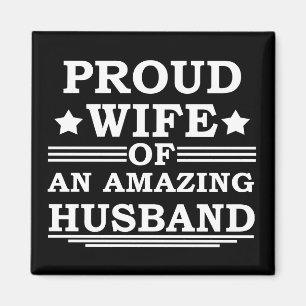proud wife of an amazing husband magnet