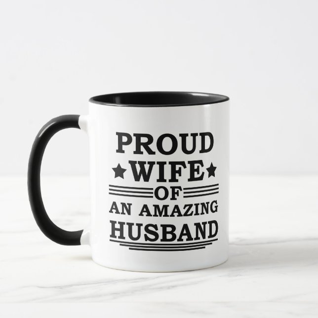 proud wife of an amazing husband mug (Left)
