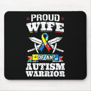 Proud Wife Of An Autism Warrior Autistic Awareness Mouse Pad
