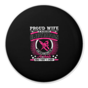 Proud Wife Of An Awesome Electrician Gift Ceramic Knob