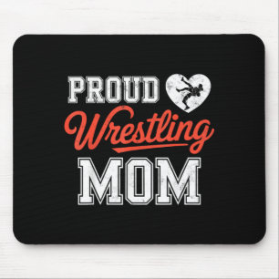Proud Wrestling Mum Wrestler Fighter Mother Mouse Pad