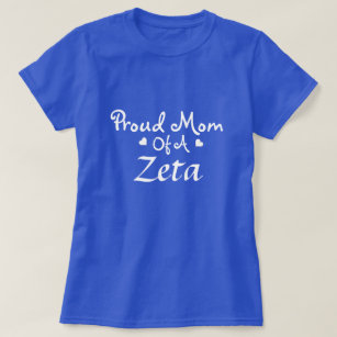 Proud Zeta Mum tee