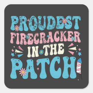 Proudest Firecracker in the Patch July 4th Trans  Square Sticker