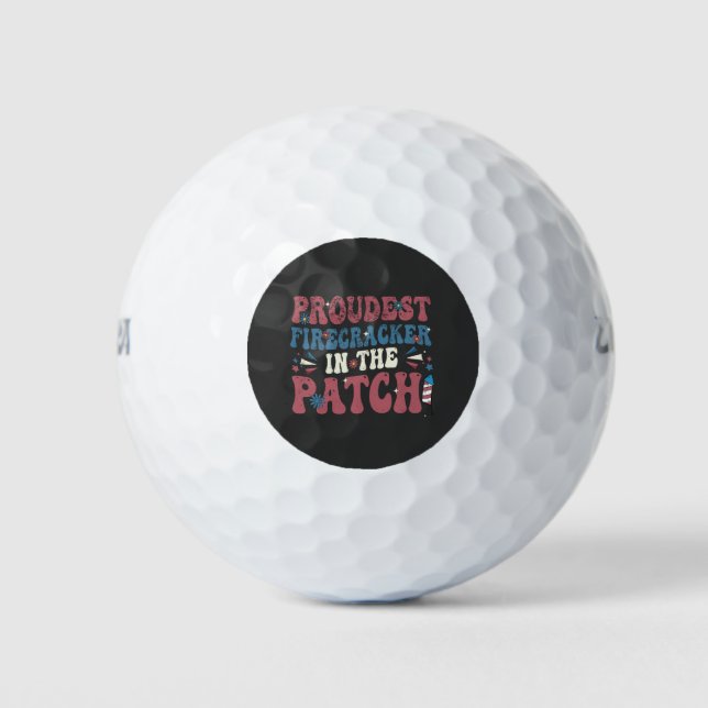 Proudest Firecracker in the Patch July 4th USA Golf Balls (Front)
