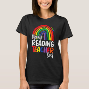 Proudest Reading Teacher Ever I Promise To Teach L T-Shirt