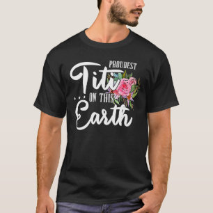 Proudest Titi On This Earth Grandma Floral Mother' T-Shirt