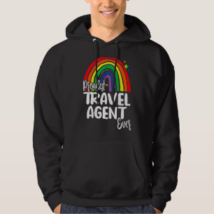 Proudest Travel Agent Ever I Promise To Teach Love Hoodie