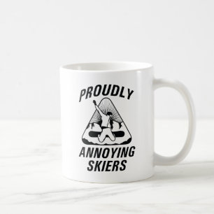 Proudly Annoying Skiers Coffee Mug