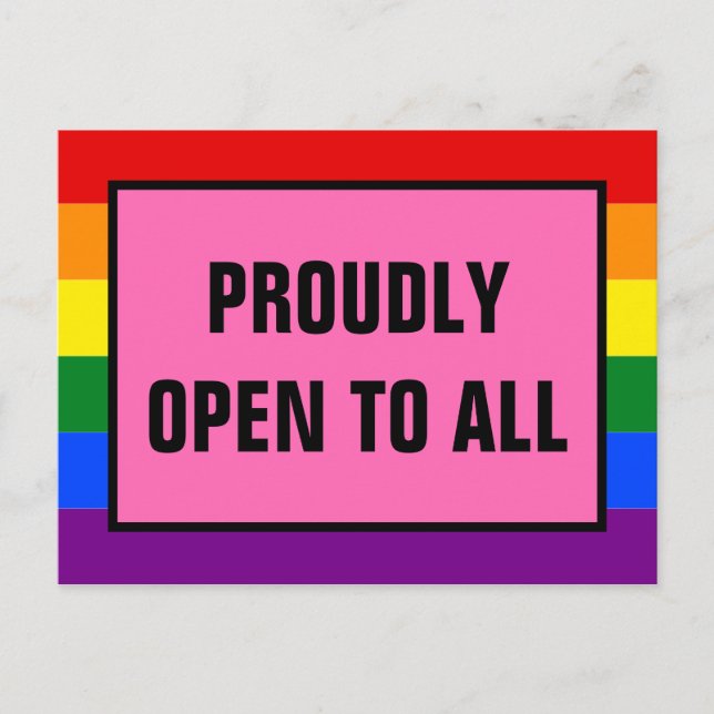Proudly Open to All LGBT Customer Rainbow Pride Postcard (Front)
