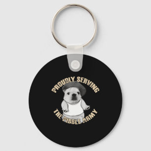 Proudly Serving The Bble Army Funny Meme Dog  Key Ring