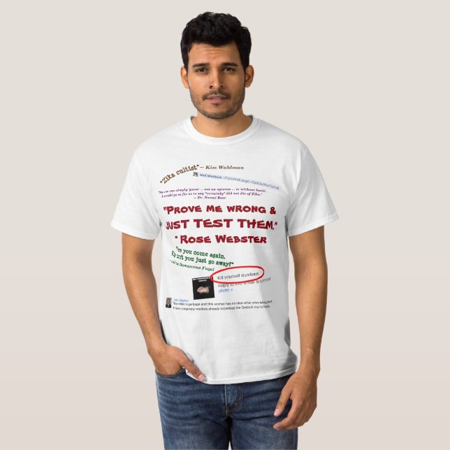 Prove Me Wrong Just Test Them by RoseWrites T-Shirt (Front Full)
