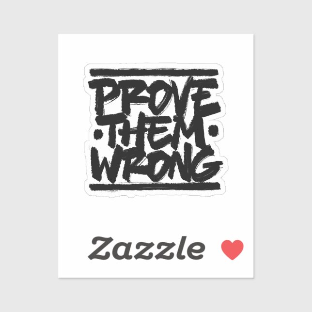 Prove Them Wrong (Sheet)