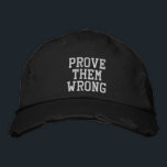 Prove them Wrong Inspirational Quote in Teal Embro Embroidered Hat<br><div class="desc">Simple inspirational quote in light teal blue - Prove Them Wrong</div>