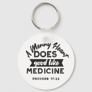Proverb 17 Bible Verse Quote Alternate Design I Key Ring
